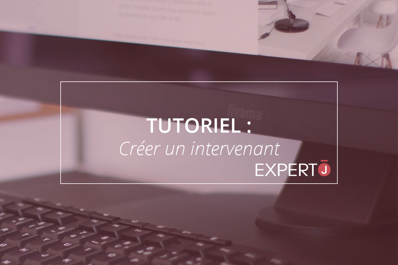 Expert.j Image à la Une Article Tutoriel : Créer un intervenant