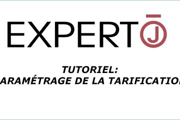 Expert.j • Tutoriel : Paramétrage de la Tarification